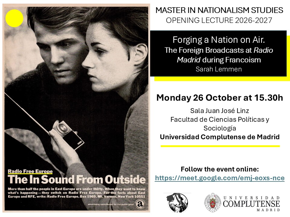 Sesión inaugural del Master in Nationalism Studies: "Forging a Nation on Air. The Foreign Broadcasts at Radio Madrid during Francoism"